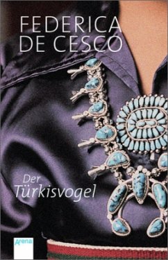 Der Türkisvogel / Seidenschal Trilogie Bd.2 - De Cesco, Federica