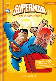 Die entführte Stadt / Superman Bd.10 - Dahl, Michael