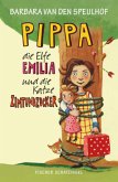 Pippa, die Elfe Emilia und die Katze Zimtundzucker / Pippa und die Elfe Emilia Bd.1