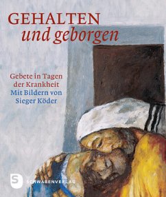 Gehalten und geborgen - Sieger Köder