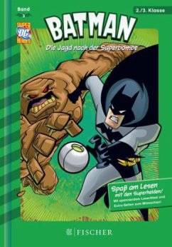 Die Jagd nach der Superbombe / Batman Bd.3 - Stevens, Eric