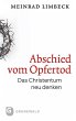Abschied vom Opfertod - Bild 1
