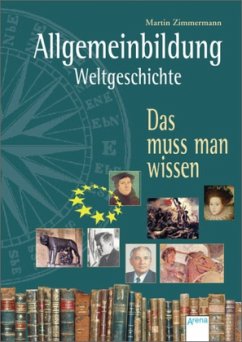 Allgemeinbildung Weltgeschichte