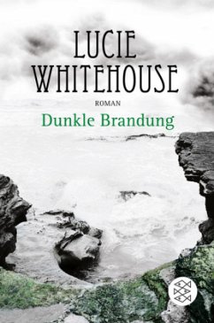 Dunkle Brandung - Whitehouse, Lucie