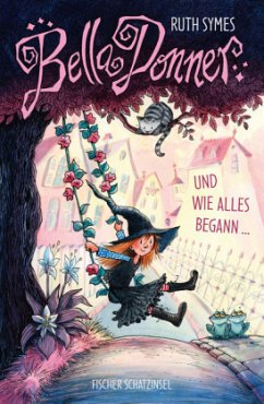 Bella Donner und wie alles begann / Bella Donner Bd.1 - Symes, Ruth