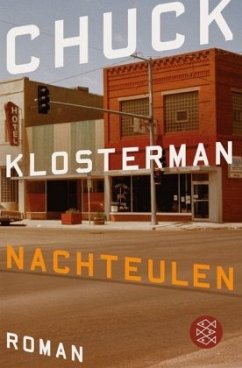 Nachteulen - Klosterman, Chuck