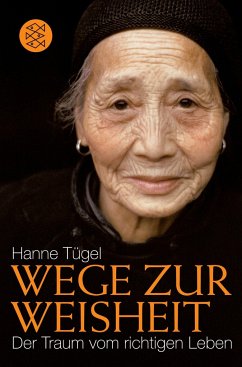 Wege zur Weisheit - Tügel, Hanne