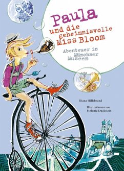 Paula und die geheimnisvolle Miss Bloom - Hillebrand, Diana