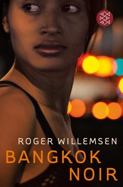 Bangkok Noir - Willemsen, Roger;Tooten, Ralf