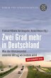 Zwei Grad mehr in Deutschland - Bild 1
