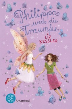 Philippa und die Traumfee / Philippa Bd.2 - Kessler, Liz