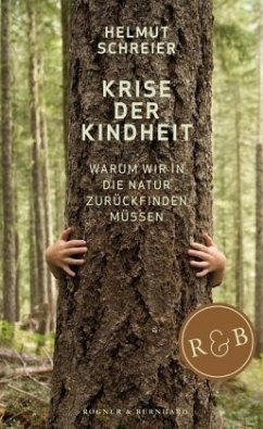 Krise der Kindheit - Schreier, Helmut