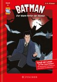 Der Mann hinter der Maske / Batman Bd.10 Der Mann hinter der Maske / Batman Bd.10