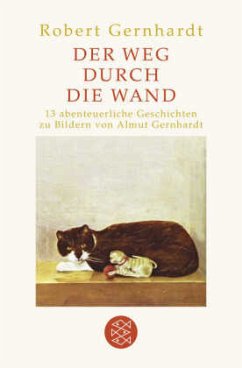 Der Weg durch die Wand - Gernhardt, Robert