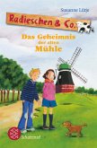 Das Geheimnis der alten Mühle / Radieschen & Co. Bd.2
