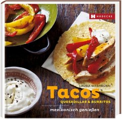 Tacos, Quesadillas & Burritos - Washburn, Laura