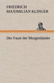 Der Faust der Morgenländer