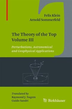 The Theory of the Top Volume III - Klein, Felix;Sommerfeld, Arnold