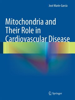 Mitochondria and Their Role in Cardiovascular Disease - Marín-García, José