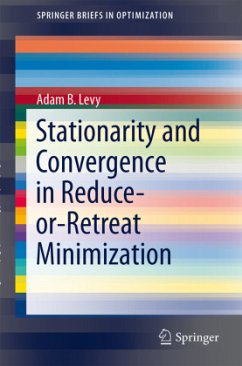Stationarity and Convergence in Reduce-or-Retreat Minimization - Levy, Adam B.