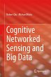 Cognitive Networked Sensing and Big Data - Bild 1