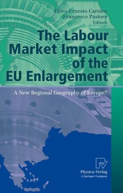 The Labour Market Impact of the EU Enlargement - Fachbuch - bücher.de