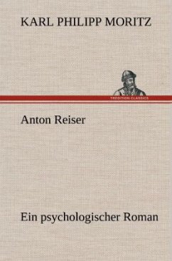 Anton Reiser - Moritz, Karl Philipp