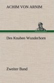 Des Knaben Wunderhorn / Zweiter Band