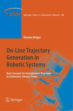 On-Line Trajectory Generation in Robotic Systems - Kröger, Torsten