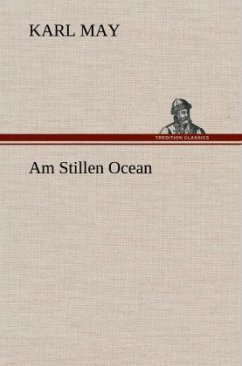 Am Stillen Ocean - May, Karl