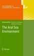 The Aral Sea Environment - Bild 1