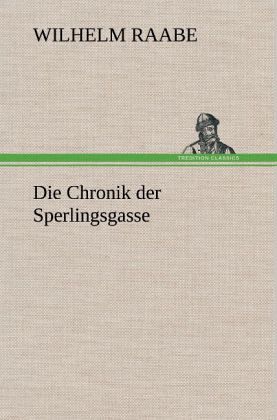 Die Chronik der Sperlingsgasse