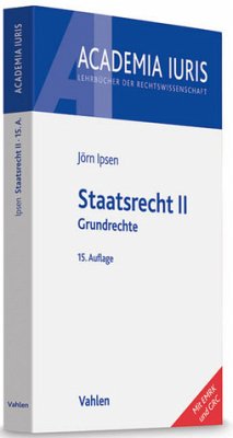 Staatsrecht II Grundrechte - Ipsen, Jörn