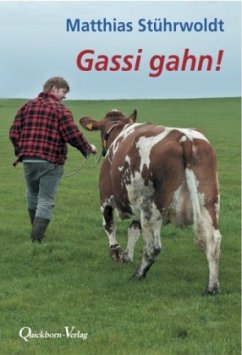 Gassi gahn!, m. Audio-CD - Stührwoldt, Matthias