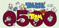 Touché 500 - Tom