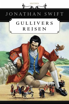 Gullivers Reisen - Swift, Jonathan