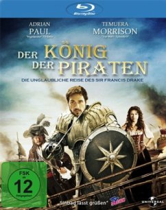 Die unglaubliche Reise des Sir Francis Drake