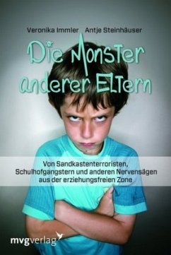 Die Monster anderer Eltern - Immler, Veronika;Steinhäuser, Antje