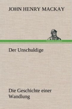 Der Unschuldige - Mackay, John H.