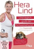 Und täglich grüßt der Schweinehund - Das Superweib-Fitnessprogramm