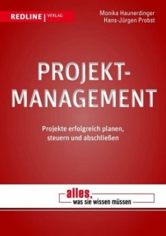 Projektmanagement - Haunerdinger, Monika;Probst, Hans-Jürgen