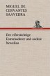 Der eifersüchtige Estremadurer und... - Bild 1