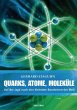 Quarks, Atome, Moleküle - Bild 1