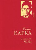 Franz Kafka - Gesammelte Werke (Iris®-LEINEN mit goldener Schmuckprägung)