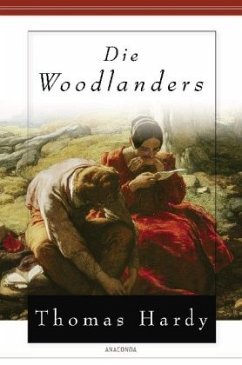 Die Woodlanders - Hardy, Thomas