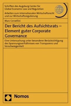 Der Bericht des Aufsichtsrats - Element guter Corporate Governance - Cervellini, Marc