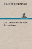 Die Liebesbriefe der Julie de Lespinasse