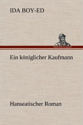 Ein königlicher Kaufmann