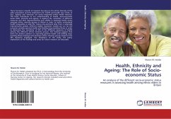 Health, Ethnicity and Ageing: The Role of Socio-economic Status