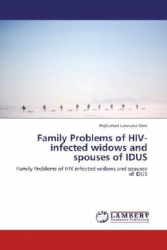 Family Problems of HIV-infected widows and spouses of IDUS